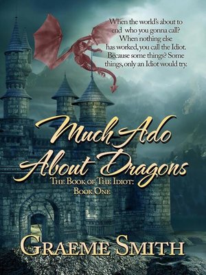 cover image of Much Ado About Dragons